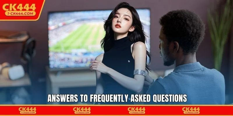 Answers to frequently asked questions