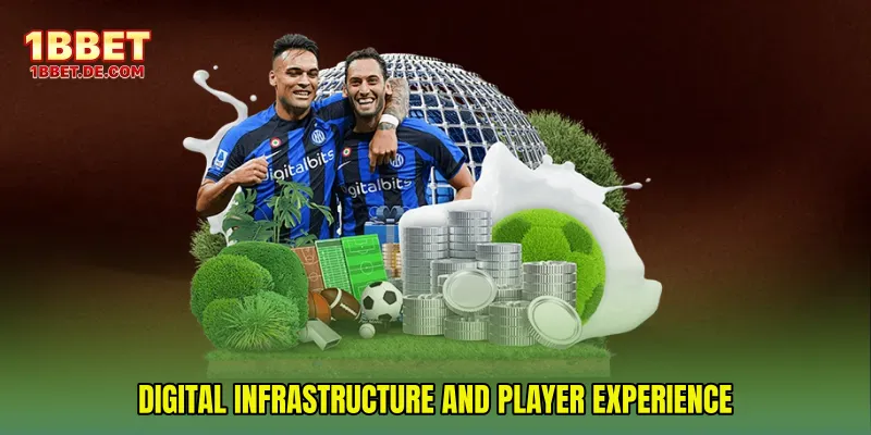 Digital Infrastructure and Player Experience