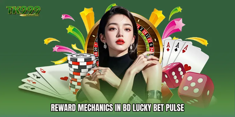 Reward Mechanics in BD Lucky Bet Pulse