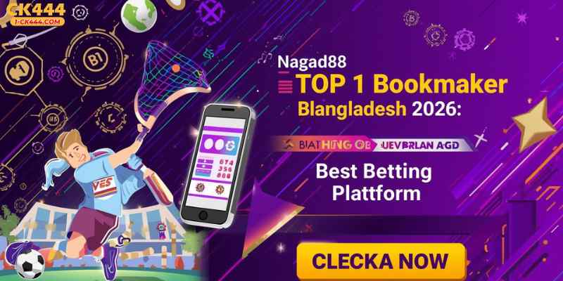 Nagad88 Top 1 Bookmaker Bangladesh 2026: Best Betting Platform