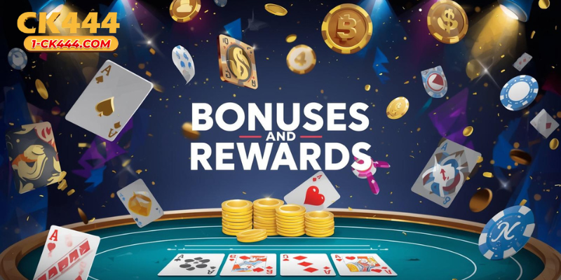 Bonuses and Rewards