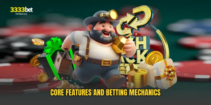 Core Features and Betting Mechanics