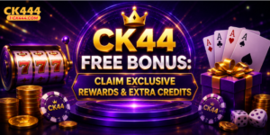 CK44 Free Bonus: Claim Exclusive Rewards & Extra Credits